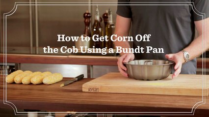 How to Get Corn Off the Cob Using a Bundt Pan