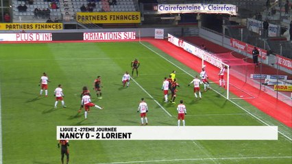 Domino's Ligue 2 - 27ème journée - Résumé de Nancy - Lorient