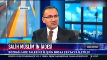 Bekir Bozdağ Salih Müslim'in iadesi için dosya Çekya'ya gönderildi