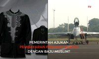 Pemerintah Ajukan Pembayaran Sukhoi dengan Baju Muslim?