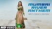 Mumbai River Anthem | Amruta Fadnavis & Sonu Nigam | Leelaa | Sachin gupta T-Series