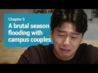 [MR. HASHTAG S1] CHAPTER5. A Brutal Season flooding with Campus Couples
