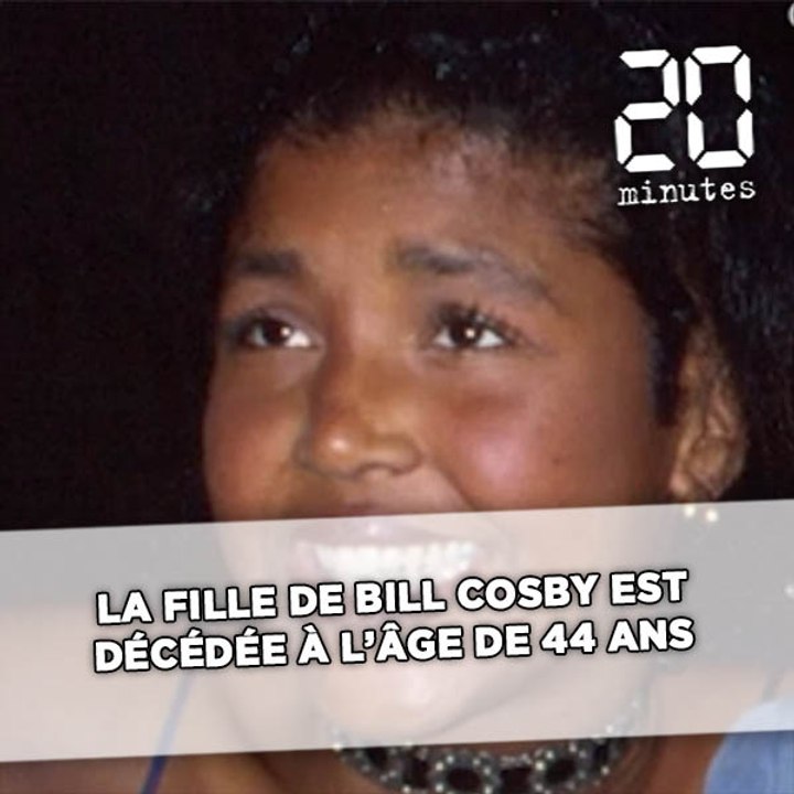 Décès de la fille de Bill Cosby à 44 ans