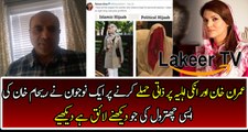 A Guy Badly Chitrol Reham Khan For Doing Personal Attack on Imran Khan & his Wife