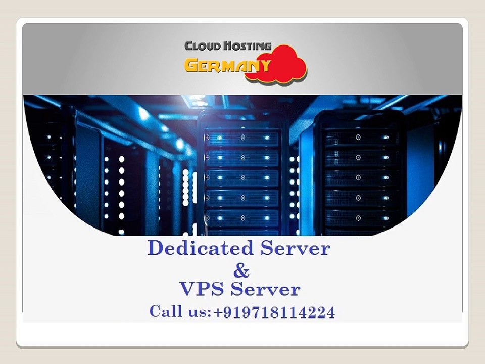 Germany Server Hosting - Fully Managed Dedicated Server and VPS Hosting Plans
