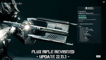 Warframe: Flux Rifle Revisited after the rework 2018 - Update 22.13.3