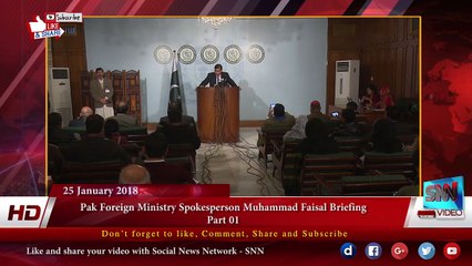 Pak Foreign Ministry Spokesperson Muhammad Faisal Briefing Part 01