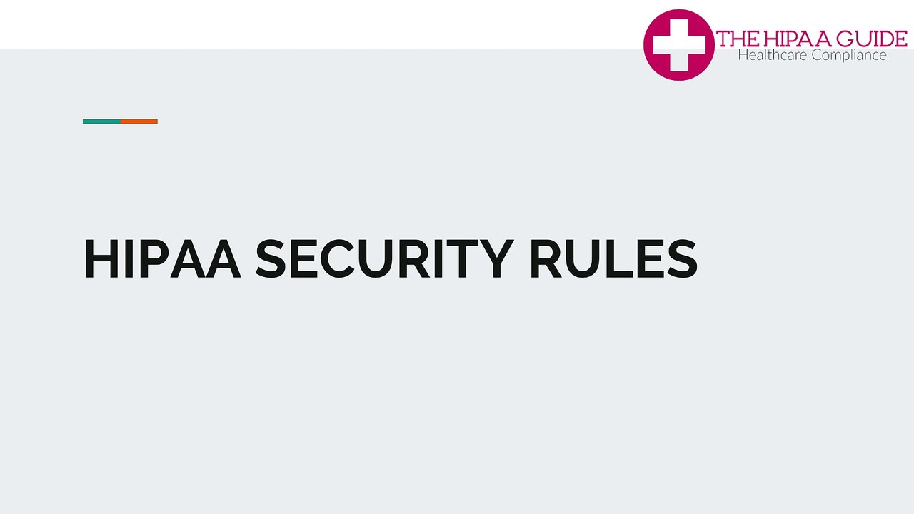 HIPAA SECURITY RULES