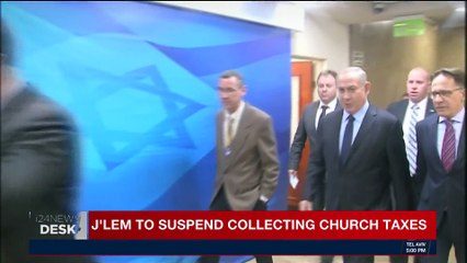 i24NEWS DESK | J'lem to suspend collecting church taxes | Tuesday, February 27th 2018