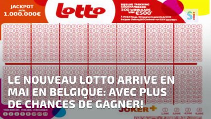 Le nouveau Lotto arrive en mai: avec plus de chances de gagner!