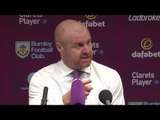 Dyche 'delighted' with Burnley reaction