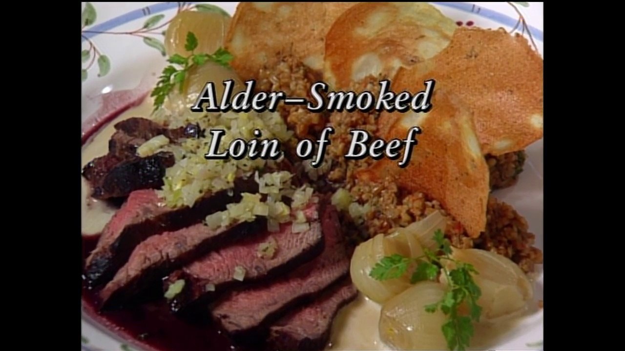 Alder-Smoked Loin of Beef with Christopher Gross (In Julia's Kitchen with Master Chefs)