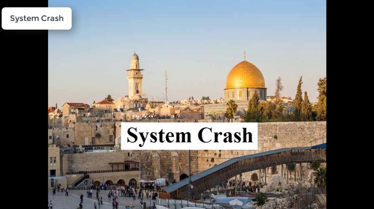 Wem gehört Jerusalem??? System Crash
