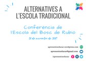 AxE Alternatives a l'escola tradicional | Conferència de l'Escola del Bosc de Rubió