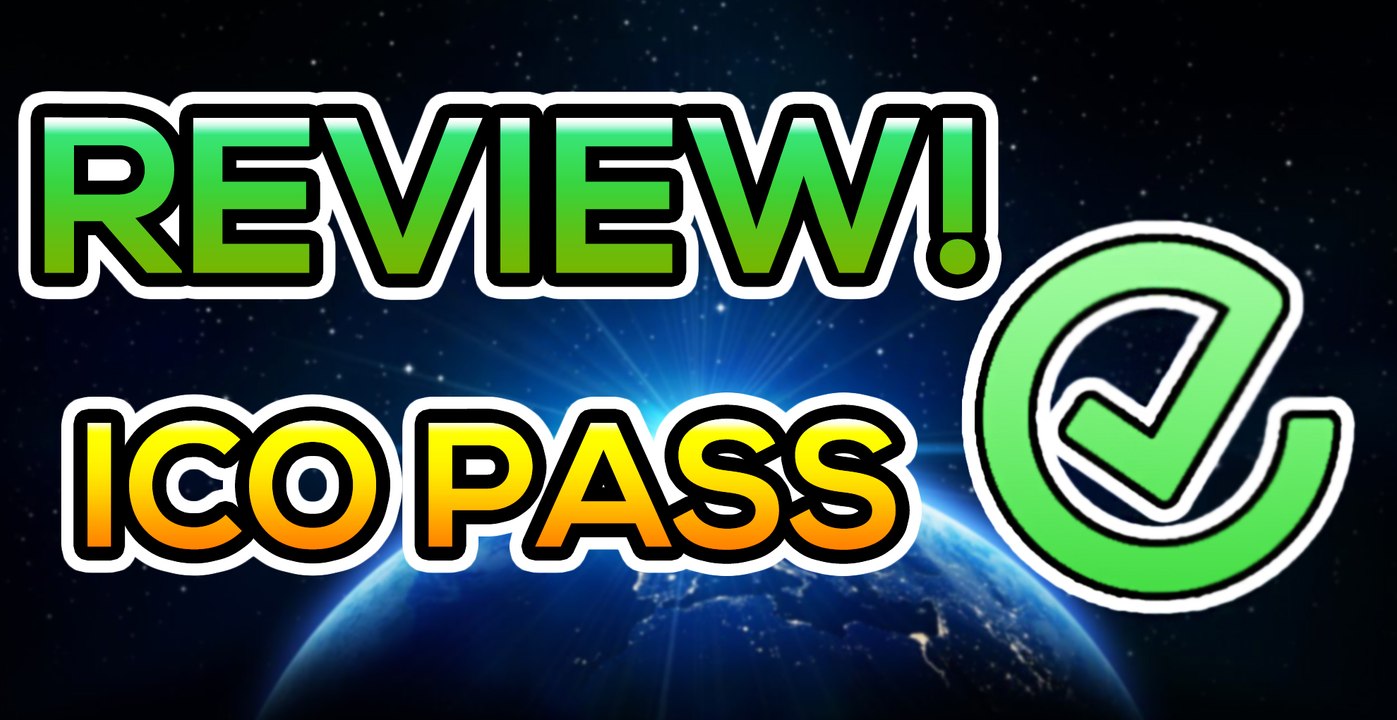 ICO Pass Review - Why every ICO needs the ICO Pass Project
