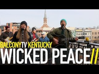 WICKED PEACE - HALFWAY (BalconyTV)