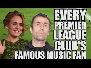EVERY Premier League Club's Famous Music Fan