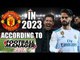 Manchester United In 2023 According To Football Manager 2018