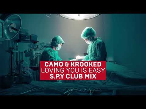 Camo & Krooked - Loving You Is Easy (S.P.Y Club Mix)