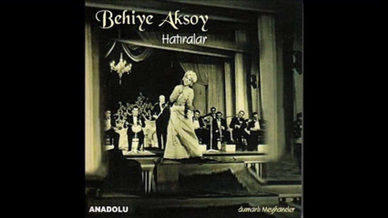 Behiye Aksoy - Ayrılmaksa Maksadın