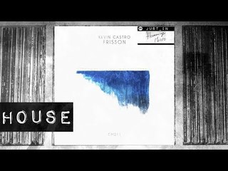 HOUSE: Kevin Castro - Mariposa (Original Mix) [Curiosity Music]