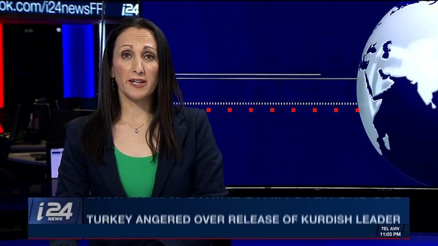 i24NEWS DESK | Turkey angered over release of Kurdish leader | Tuesday, February 27th 2018