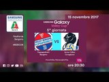 Bergamo - Conegliano | Speciale | 5^ Giornata | Samsung Galaxy Volley Cup 2017/18