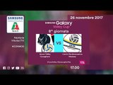 Conegliano - Modena | Speciale | 8^ Giornata | Samsung Galaxy Volley Cup 2017/18