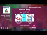 Scandicci - Pesaro | Speciale | 17^ Giornata | Samsung Galaxy Volley Cup 2017/18