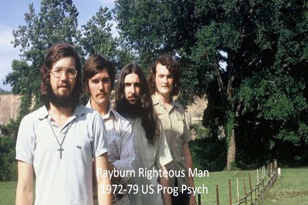 Rayburn "Righteous Man" 1972-79 US Prog Psych