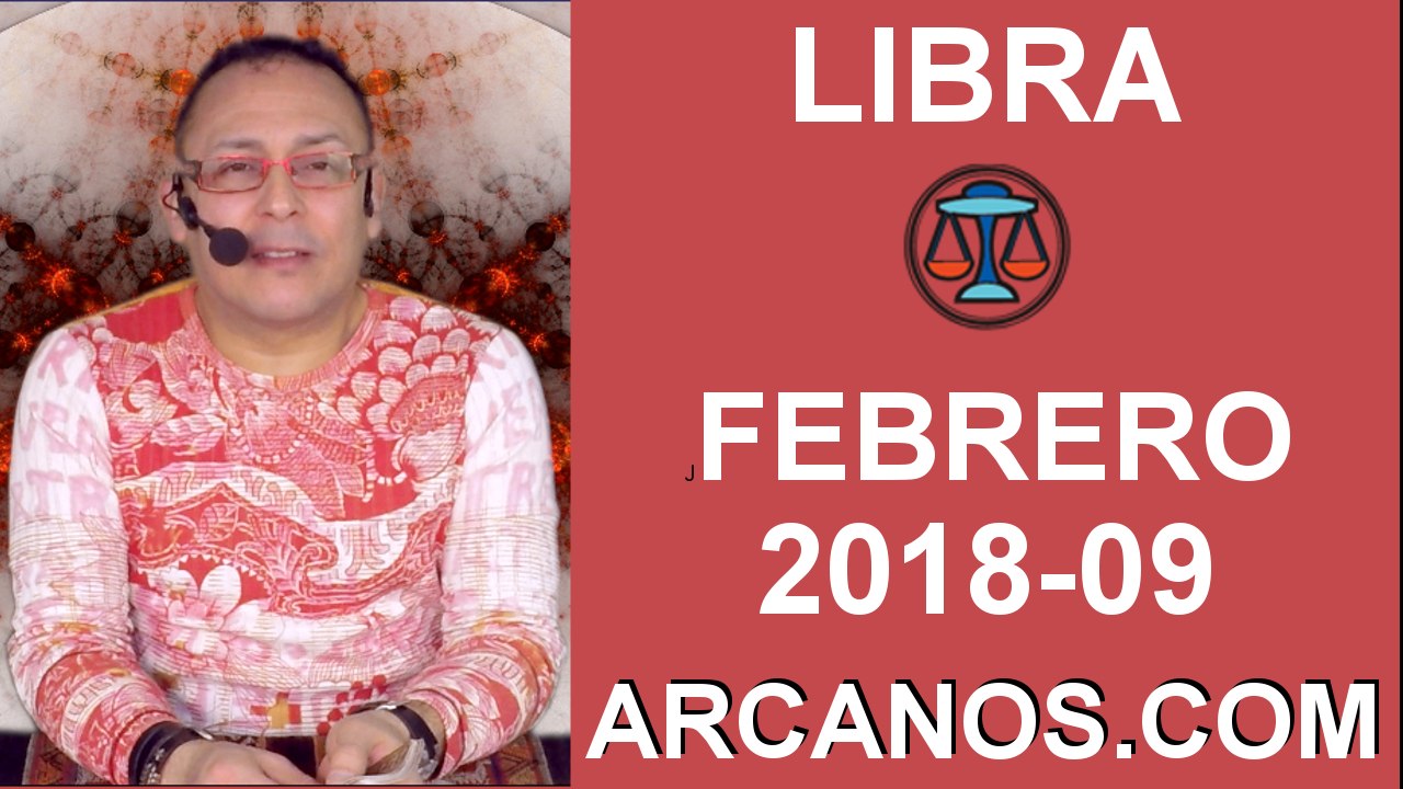 LIBRA FEBRERO 2018-09-25 Feb al 3 Mar 2018-Amor Solteros Parejas Dinero Trabajo-ARCANOS.COM