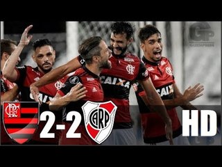 Flamengo 2 x 2 River Plate (HD) ESTRÉIA NADA AGRADÁVEL ! Melhores Momentos - Libertadores 2018