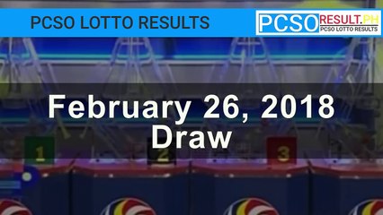 PCSO Lotto Results Today February 26, 2018 (6/55, 6/45, 4D, Swertres, STL & EZ2)