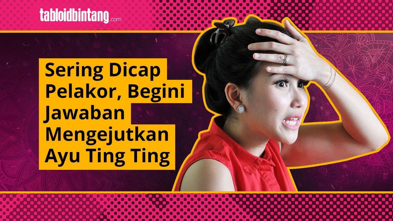 Ditanya Tentang Pelakor, Begini Reaksi Ayu Ting Ting