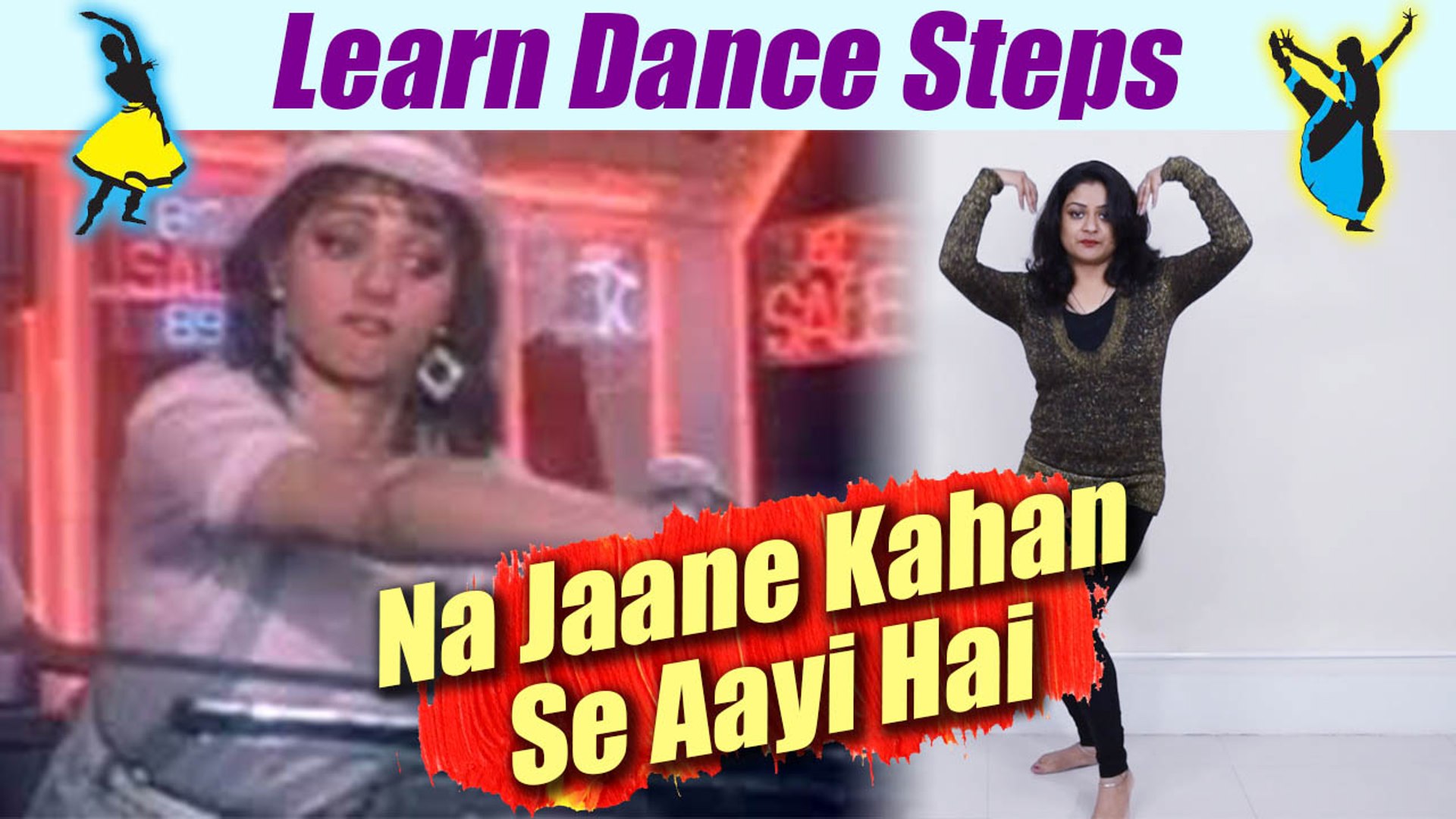 Dance Steps on Sridevi's Dance song | Na Jaane Kahan Se Aayi Hai | Boldsky  - video Dailymotion