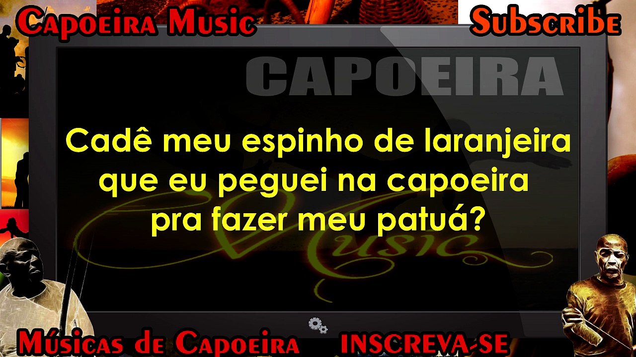 Espinho de laranjeira - Capoeira Music