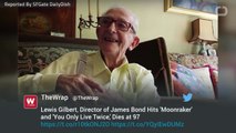 'James Bond' Director Lewis Gilbert Passes Away at 97