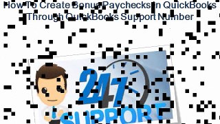 How To Create Bonus Paychecks In QuickBooks Through QuickBooks Support Number