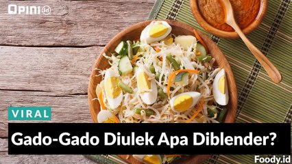#1MENIT | Gado-Gado Diulek Apa Diblender?