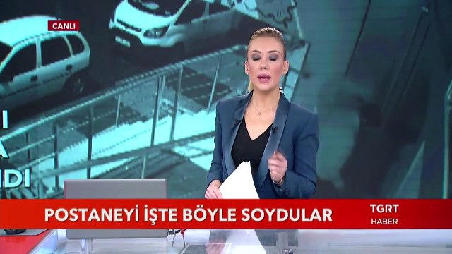 Postaneyi İşte Böyle Soydular