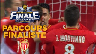 Le parcours de l'AS Monaco - Coupe de la Ligue 2017/2018