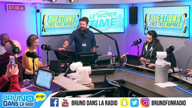 Questions très très rapides - Le Vacher Time (28/02/2018)