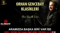 Orhan Gencebay - Bir Teselli Ver - (Official Karaoke)