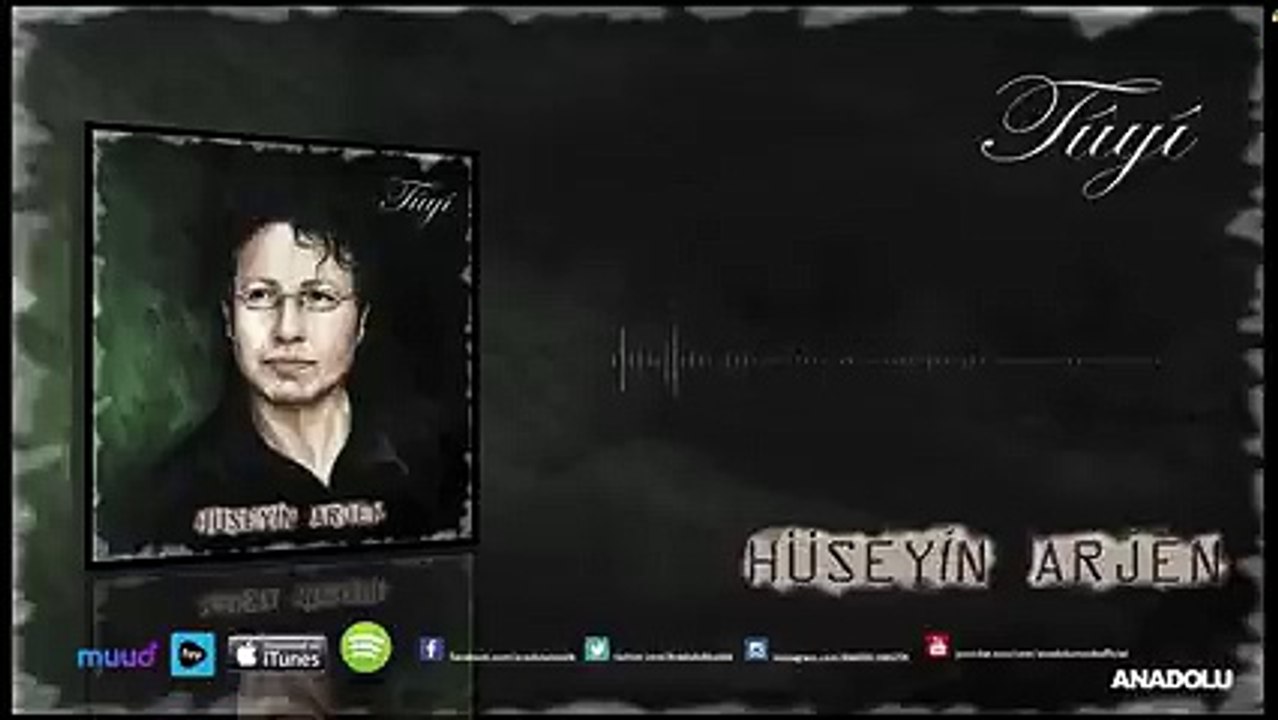 Hüseyin Arjen - Tûyî