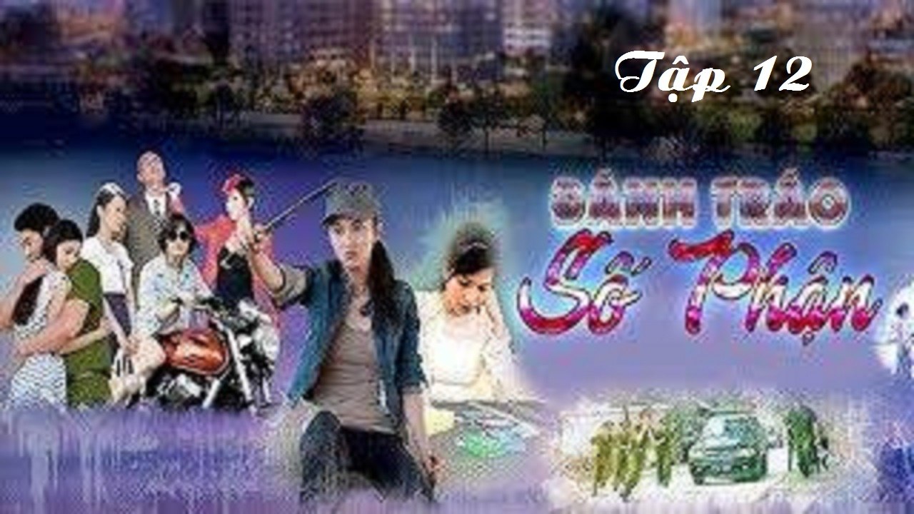 Đánh Tráo Số Phận l Tập 12 l FULL