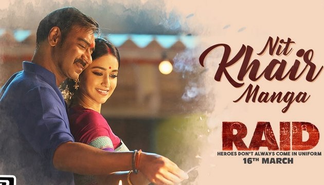 Nit Khair Manga Video _ RAID _ Ajay Devgn _ Ileana D'Cruz _ Tanishk B Rahat Fate
