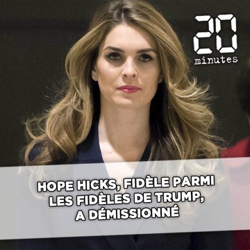 Démission soudaine de Hope Hicks, fidèle parmi les fidèles de Trump