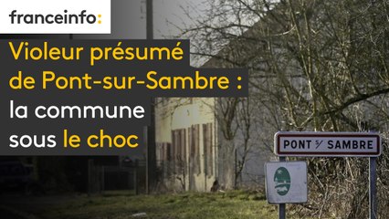 Violeur présumé de Pont-sur-Sambre : la commune sous le choc