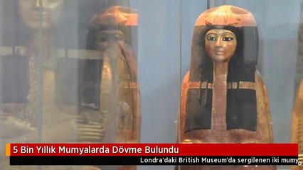 5 Bin Yıllık Mumyalarda Dövme Bulundu