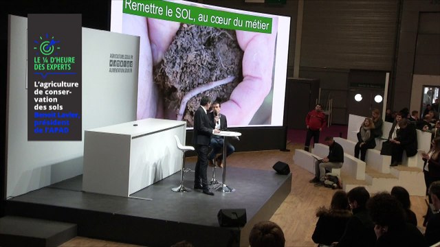 Le 1/4 d'heure des experts - L’agriculture de conservation des sols - Benoit Lavier, président de l'Association pour la Promotion d'une Agriculture Durable (APAD)